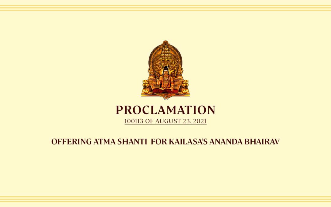 Offering Atma Shanti  For Kailasa’s Ananda Bhairav